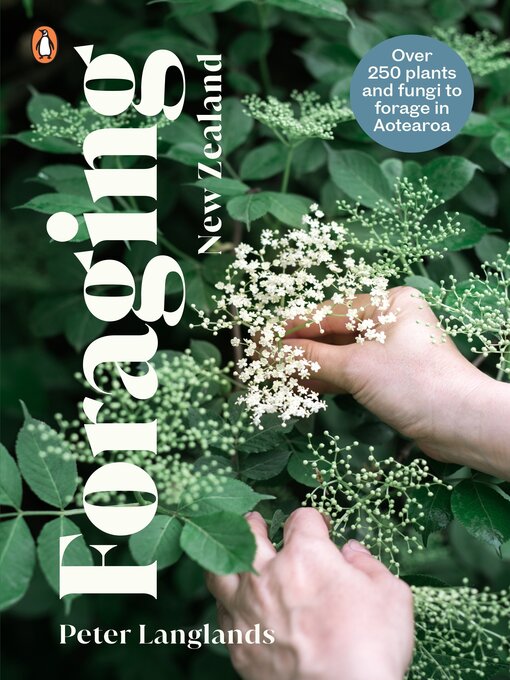 Title details for Foraging New Zealand by Peter Langlands - Wait list